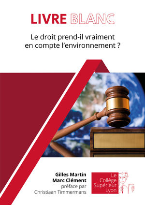 Le droit prend-il vraiment en compte l'environnement ?