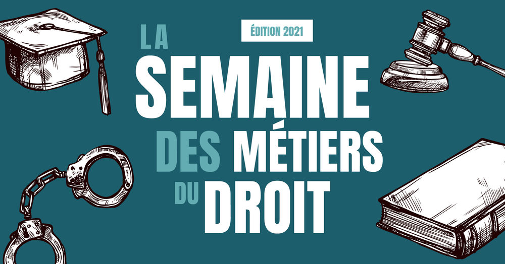 La semaine des métiers du droit